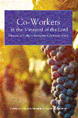 Co-Workers in the Vineyard of the Lord